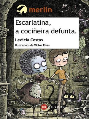 cover image of Escarlatina, a cociñeira defunta